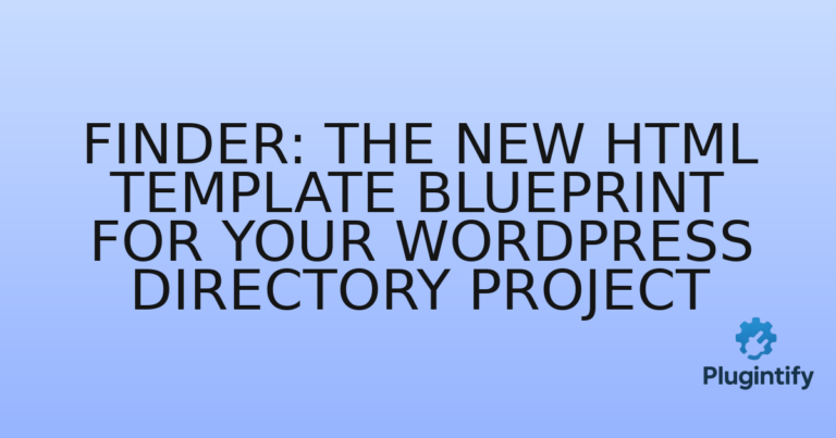 Read more about the article Finder: The New HTML Template Blueprint for Your WordPress Directory Project