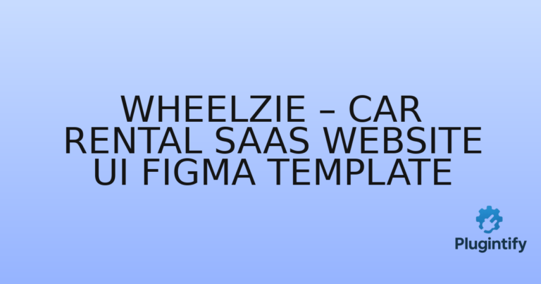 Read more about the article Wheelzie – Car Rental SaaS Website UI Figma Template
