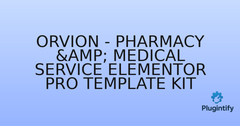 Read more about the article Orvion – Pharmacy & Medical Service Elementor Pro Template Kit