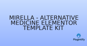 Read more about the article Mirella – Alternative Medicine Elementor Template Kit