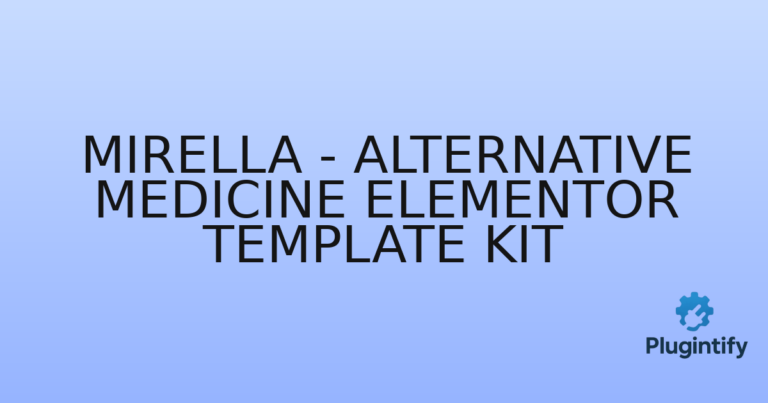Read more about the article Mirella – Alternative Medicine Elementor Template Kit