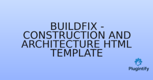 Read more about the article BuildFix – Construction and Architecture HTML Template