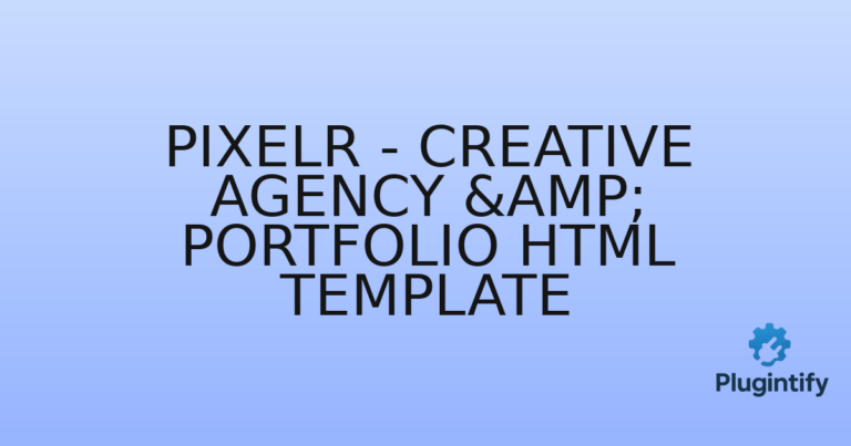 Read more about the article Pixelr – Creative Agency & Portfolio HTML Template