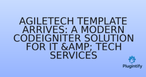 Read more about the article Agiletech Template Arrives: A Modern CodeIgniter Solution for IT & Tech Services
