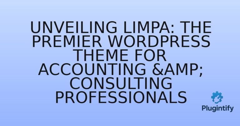 Read more about the article Unveiling Limpa: The Premier WordPress Theme for Accounting & Consulting Professionals