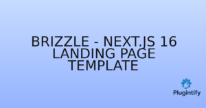 Read more about the article Brizzle – Next.js 16 Landing Page Template