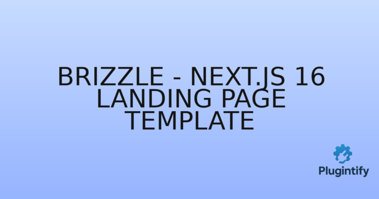 Read more about the article Brizzle – Next.js 16 Landing Page Template