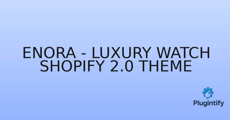 Read more about the article Enora – Luxury Watch Shopify 2.0 Theme