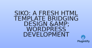 Read more about the article Siko: A Fresh HTML Template Bridging Design & WordPress Development