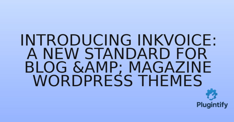 Read more about the article Introducing InkVoice: A New Standard for Blog & Magazine WordPress Themes