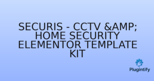 Read more about the article Securis – CCTV & Home Security Elementor Template Kit