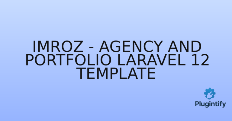 Read more about the article Imroz – Agency and Portfolio Laravel 12 Template