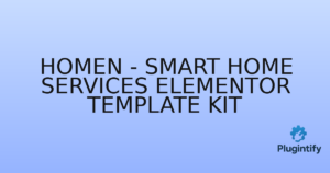 Read more about the article Homen – Smart Home Services Elementor Template Kit