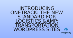 Read more about the article Introducing Onetrack: The New Standard for Logistics & Transportation WordPress Sites