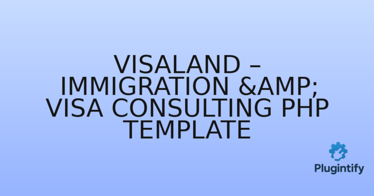 Read more about the article Visaland – Immigration & Visa Consulting PHP Template