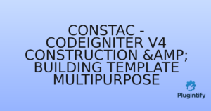 Read more about the article ConsTac – CodeIgniter v4 Construction & Building Template Multipurpose
