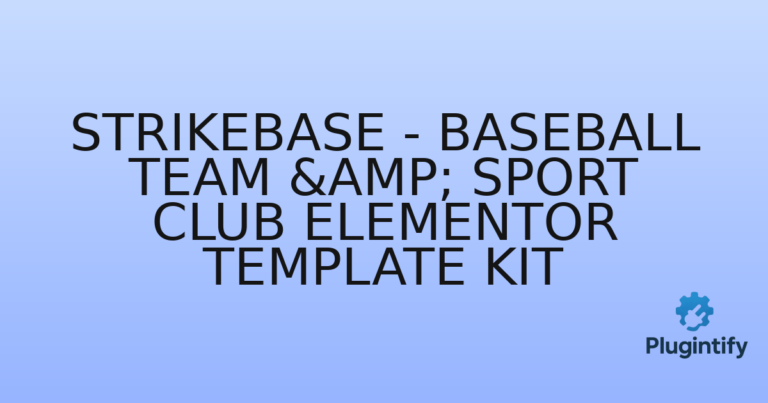 Read more about the article StrikeBase – Baseball Team & Sport Club Elementor Template Kit