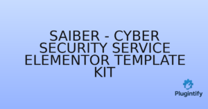 Read more about the article Saiber – Cyber Security Service Elementor Template Kit