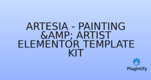 Read more about the article Artesia – Painting & Artist Elementor Template Kit