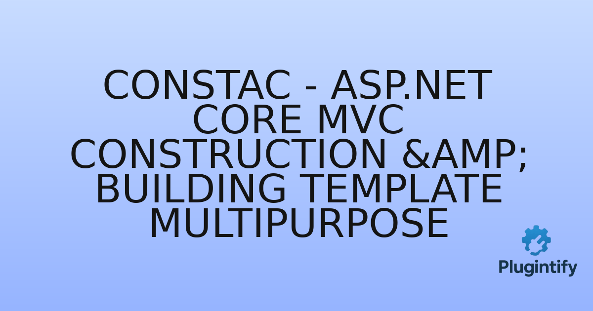 You are currently viewing ConsTac – ASP.NET Core MVC Construction & Building Template Multipurpose