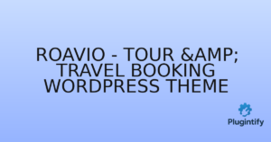 Read more about the article Roavio – Tour & Travel Booking WordPress Theme