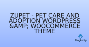 Read more about the article Zupet – Pet Care and Adoption WordPress & Woocommerce Theme