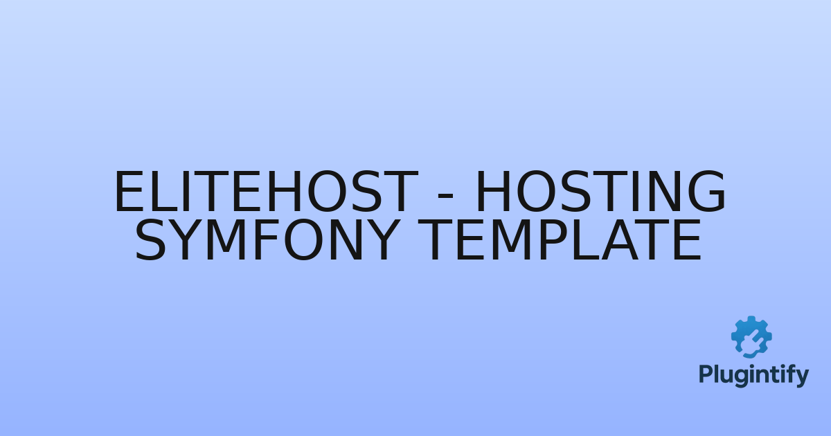 You are currently viewing Elitehost – Hosting Symfony Template