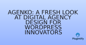 Read more about the article Agenko: A Fresh Look at Digital Agency Design for WordPress Innovators