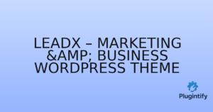 Read more about the article Leadx – Marketing & Business WordPress Theme