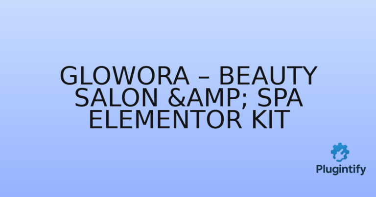 Read more about the article Glowora – Beauty Salon & Spa Elementor Kit
