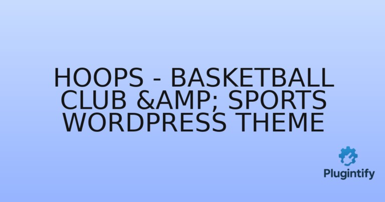 Read more about the article Hoops – Basketball Club & Sports WordPress Theme