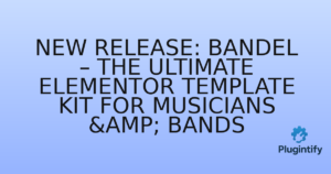 Read more about the article New Release: Bandel – The Ultimate Elementor Template Kit for Musicians & Bands