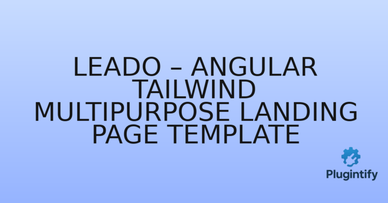 Read more about the article Leado – Angular Tailwind Multipurpose Landing Page Template