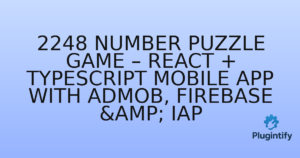 Read more about the article 2248 Number Puzzle Game – React + TypeScript Mobile App with AdMob, Firebase & IAP