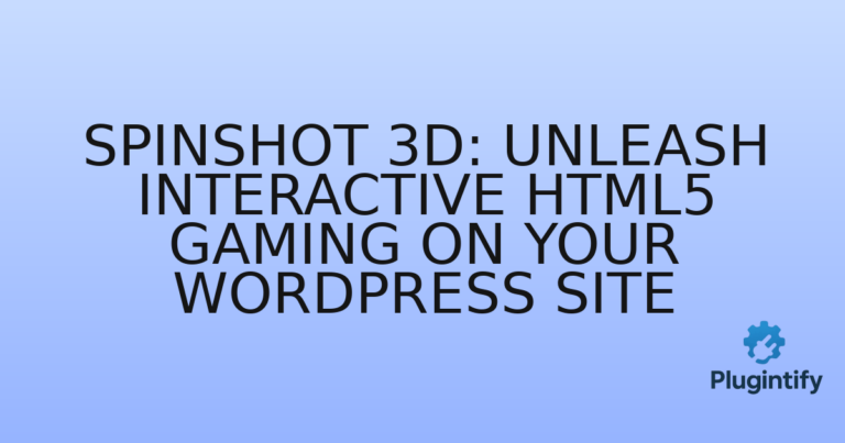 Read more about the article Spinshot 3D: Unleash Interactive HTML5 Gaming on Your WordPress Site