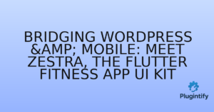 Read more about the article Bridging WordPress & Mobile: Meet Zestra, the Flutter Fitness App UI Kit