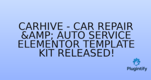 Read more about the article CarHive – Car Repair & Auto Service Elementor Template Kit Released!