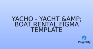 Read more about the article Yacho – Yacht & Boat Rental Figma Template