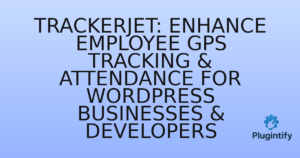Read more about the article TrackerJet: Enhance Employee GPS Tracking & Attendance for WordPress Businesses & Developers