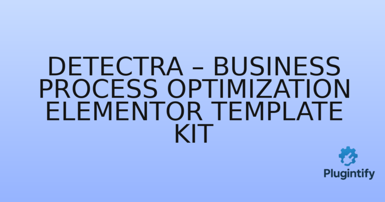 Read more about the article Detectra – Business Process Optimization Elementor Template Kit