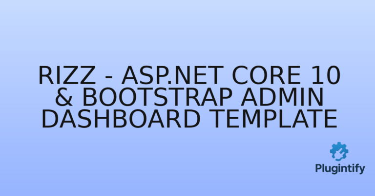 Read more about the article Rizz – ASP.NET Core 10 & Bootstrap Admin Dashboard Template