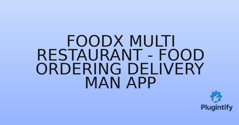 Read more about the article Foodx Multi Restaurant – Food Ordering Delivery Man App