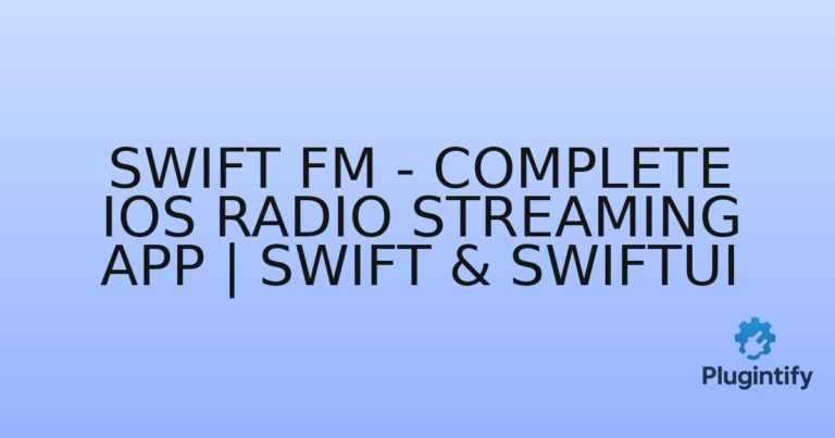 Read more about the article Swift FM – Complete iOS Radio Streaming App | Swift & SwiftUI
