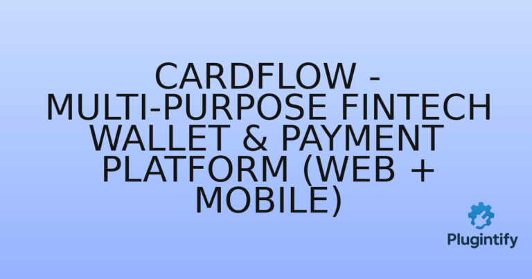 Read more about the article CardFlow – Multi-Purpose Fintech Wallet & Payment Platform (Web + Mobile)
