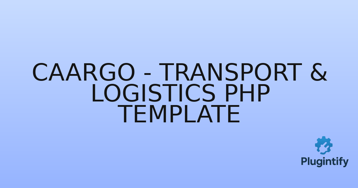 You are currently viewing Caargo – Transport & Logistics PHP Template