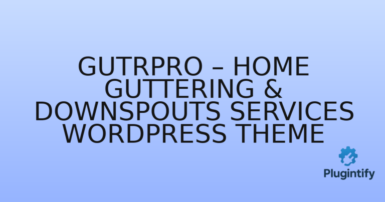 Read more about the article GutrPro – Home Guttering & Downspouts Services WordPress Theme
