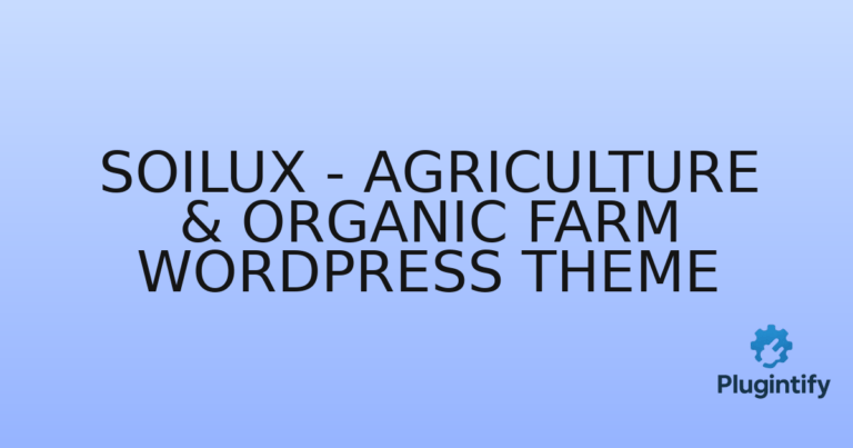 Read more about the article Soilux – Agriculture & Organic Farm WordPress Theme