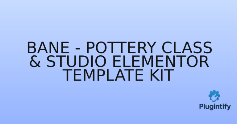 Read more about the article Bane – Pottery Class & Studio Elementor Template Kit