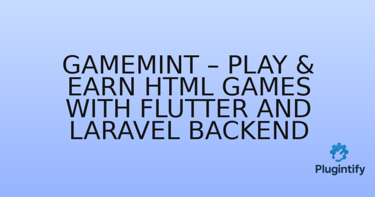 Read more about the article GameMint – Play & Earn HTML Games with Flutter and Laravel Backend