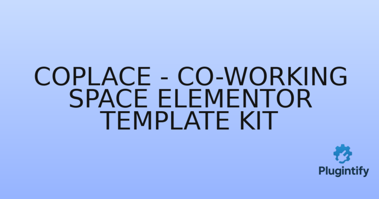 Read more about the article CoPlace – Co-Working Space Elementor Template Kit